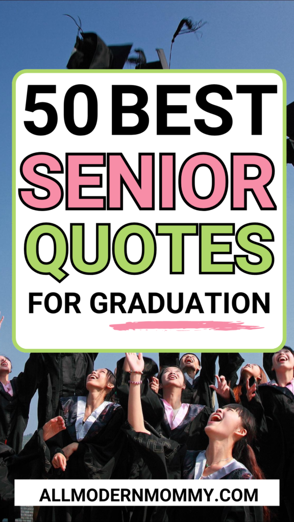Senior quotes for graduation 
