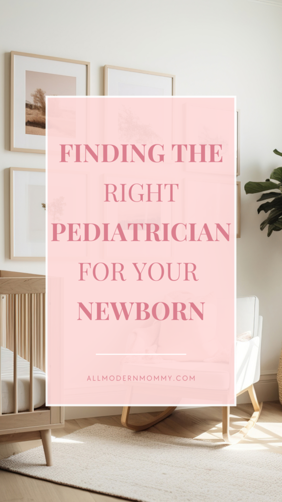 nursery with pink text for Pinterest 'finding the right pediatrician for newborn'