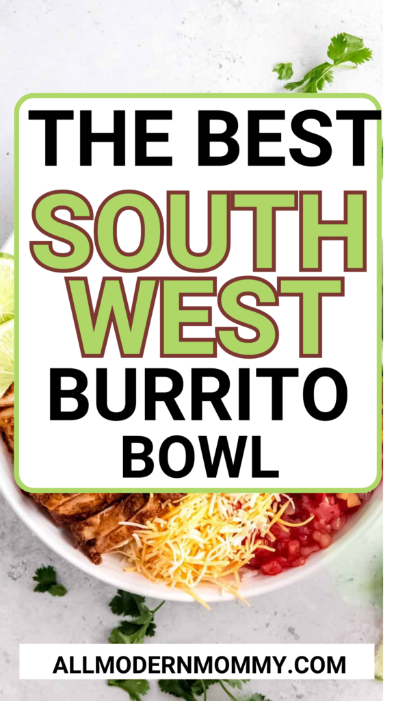 southwest burrito bowl