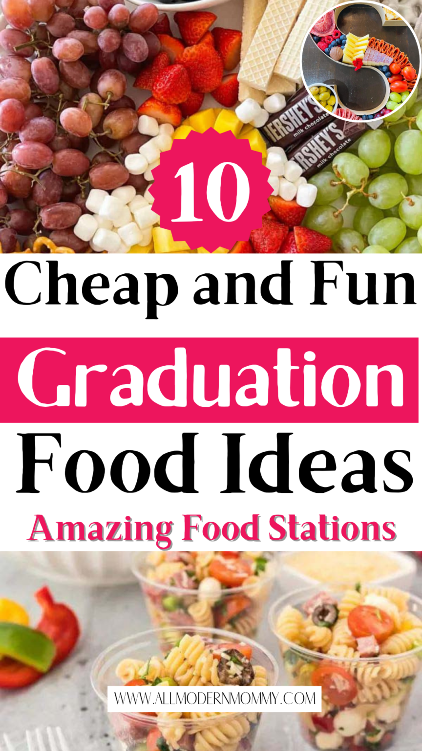 10 Delightful Graduation Party Food Ideas on a Budget to Impress Your