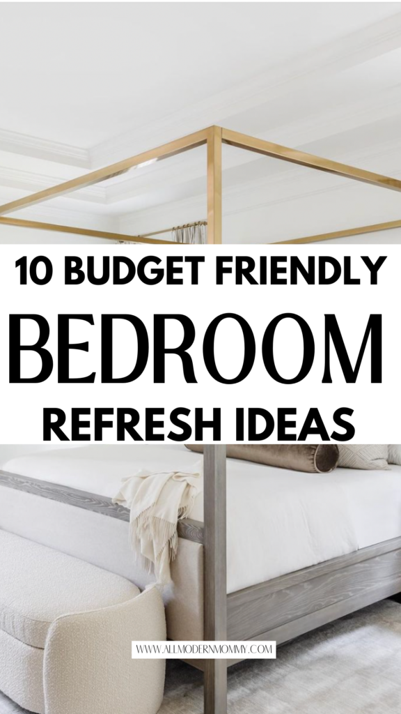 budget friendly bedroom refresh ideas 