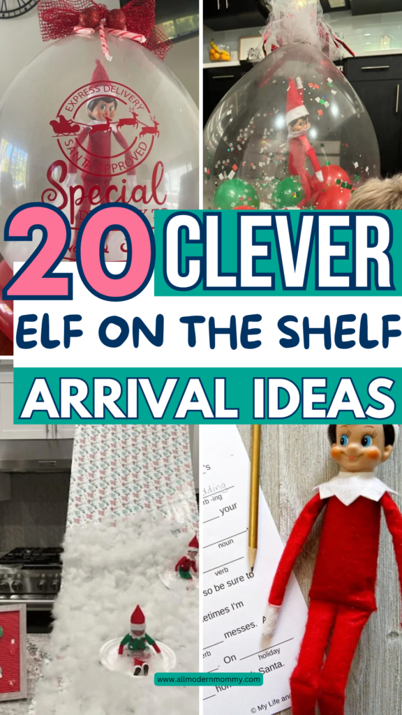 Elf on the shelf arrival ideas