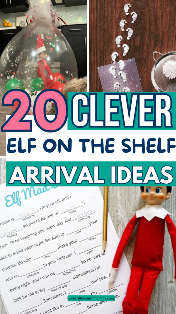 elf on the shelf arrival ideas