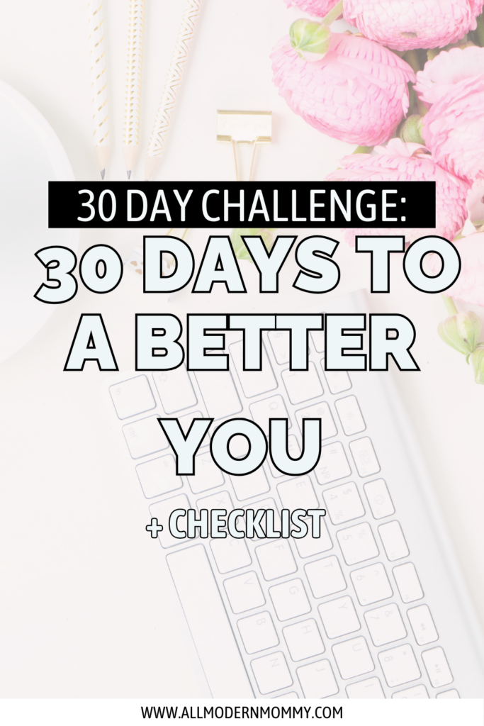 30 day self improvement challenge for busy moms