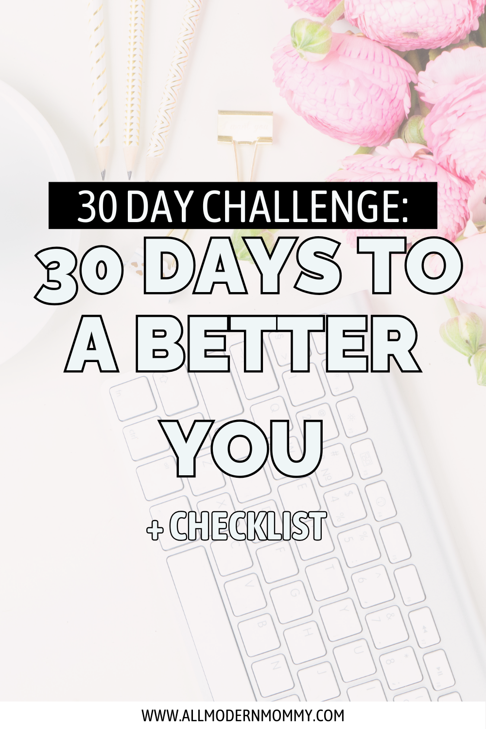 30 day self improvement challenge for busy moms