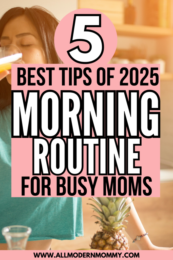 Morning Routines for Moms 