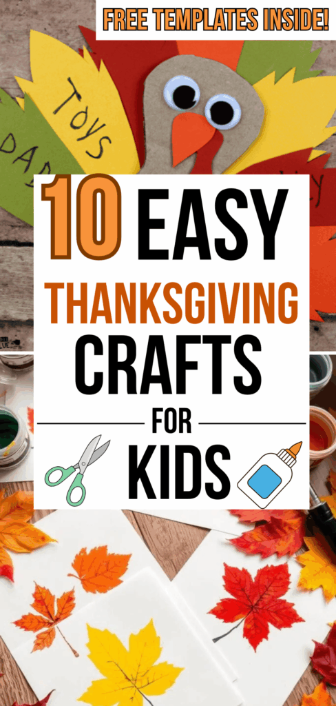 12 Easy Thanksgiving Crafts for Kids + Free Templates