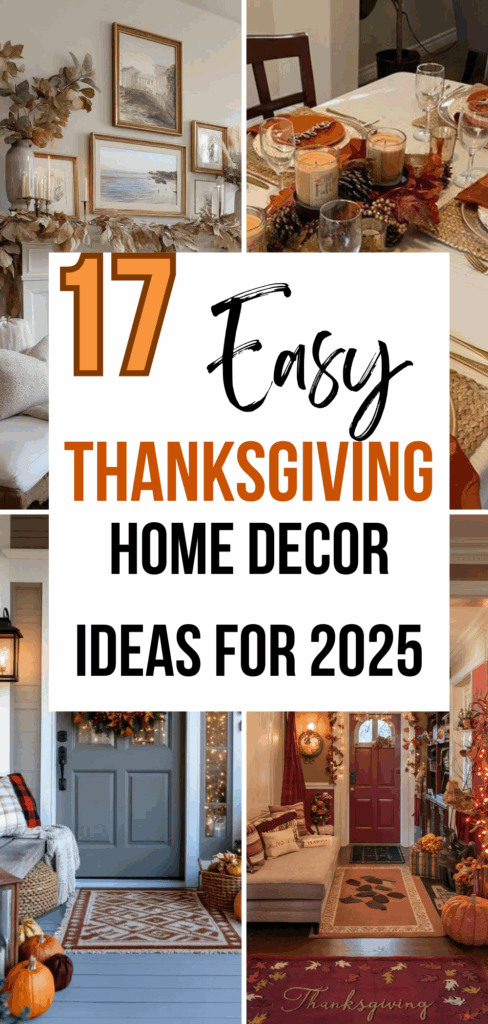 20 Easy Thanksgiving Decor Ideas for 2025 (That Look Chic Without the ...